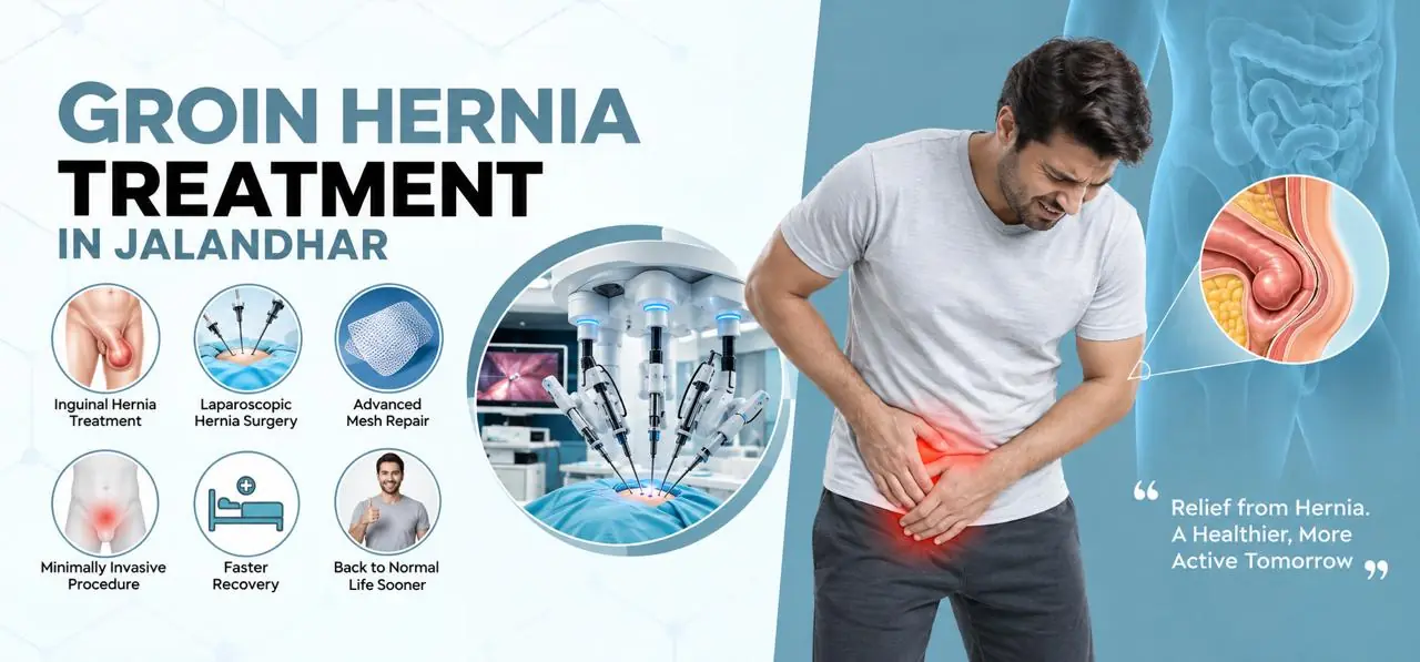 Groin Hernia Treatment in Jalandhar